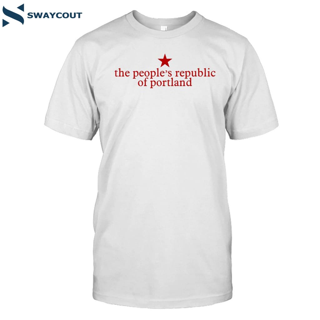 Tara Dublin The People's Republic Of Portland Shirt