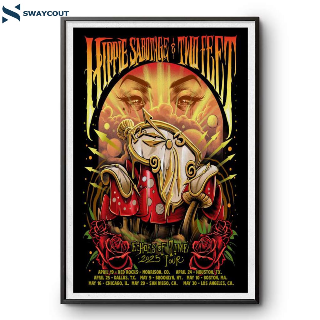 The Hippies X Two Feet Echoes Of Time 2025 Tour Poster