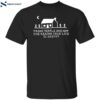 Trans People Are Not The Reason Your Life Is Shitty Shirt