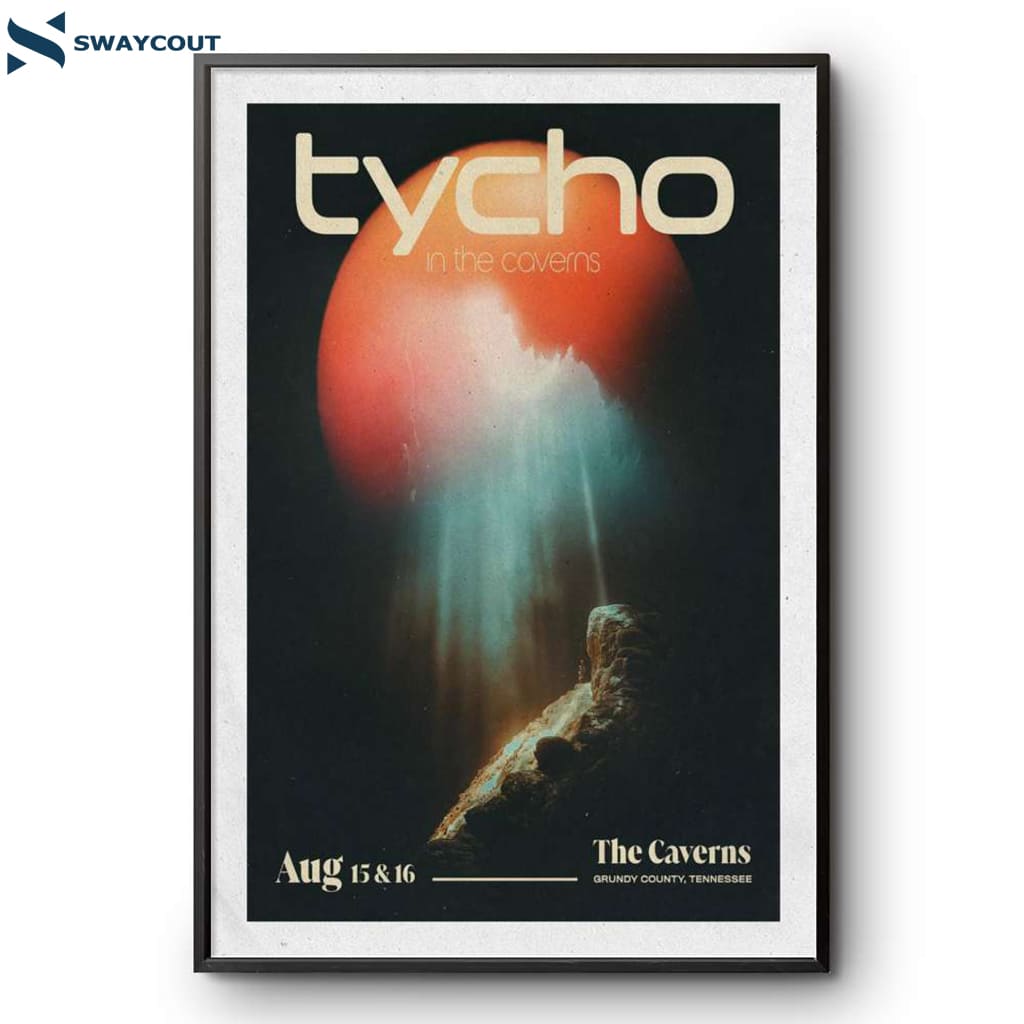 Tycho The Caverns Pelham Tn Concert Aug 15-16 2025 Poster