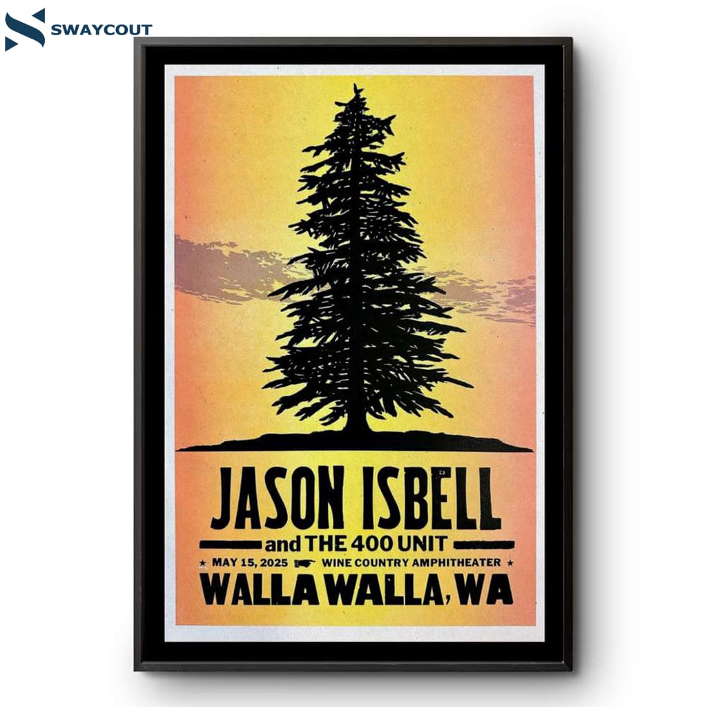 Jason Isbell And The 400 Walla Walla Wa May 15 2025 Poster