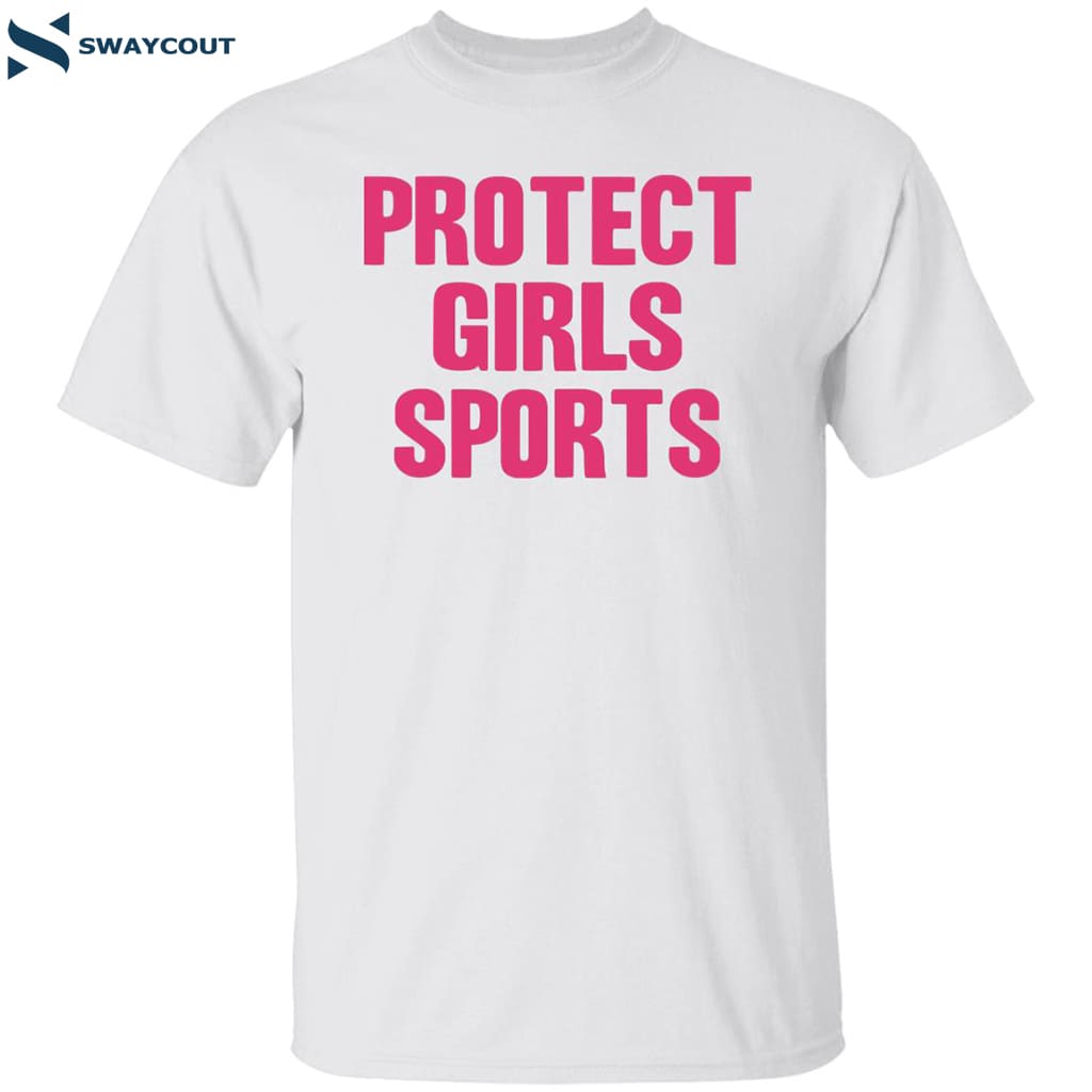 Riley Gaines Protect Girls Sports Shirt