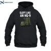 Slept Like An Hq-9 Shirt 2