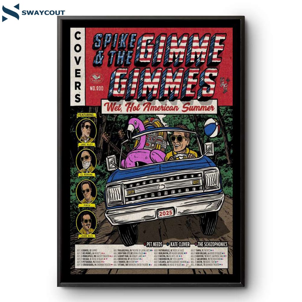 Spike And The Gimme Gimmes Wet Hot American Summer Tour 2025 Poster