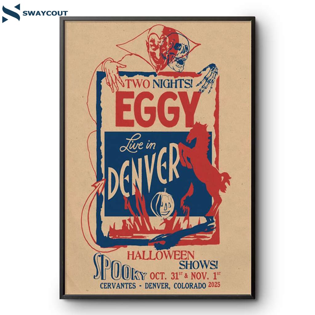 Eggy Halloween Spooky Denver Co Oct 31 Nov 1 2025 Poster